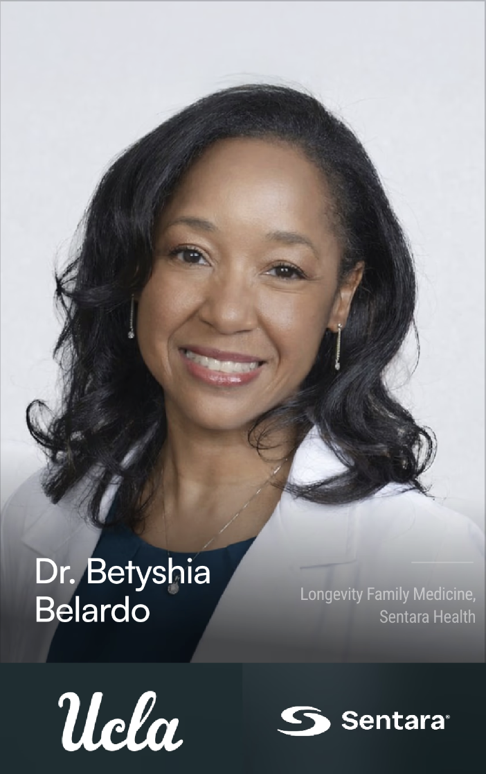 Dr. Betyshia Belardo — Longevity Family Medicine, Sentara Health — UCLA · Sentara